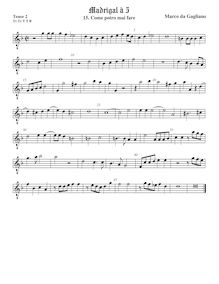 Partition ténor viole de gambe 2, octave aigu clef, Madrigali a cinque voci, Libro 1 par Marco da Gagliano