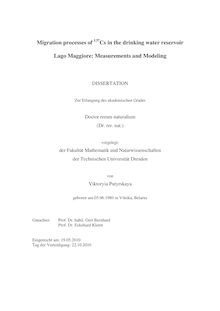 Migration processes of _1hn1_1hn3_1hn7Cs in the drinking water reservoir Lago Maggiore  [Elektronische Ressource] : measurements and modeling / von Viktoryia Putyrskaya