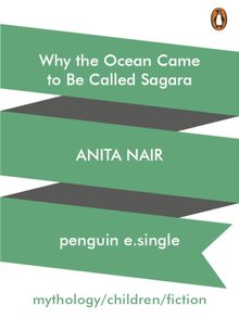 Why the Ocean Came to Be Called Sagara