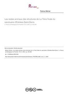 Les restes animaux des structures de La Tène finale du sanctuaire d Estrées-Saint-Denis - article ; n°1 ; vol.3, pg 253-260
