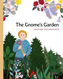 The Gnome s Garden