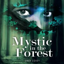 Mystic in the Forest