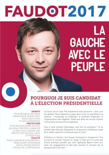 Bastien FAUDOT - Pourquoi je suis candidat à l élection présidentielle