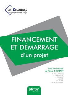 Financement et démarrage d’un projet - Livre n° 3