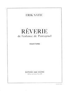 Partition complète, Rêverie de l enface de Pantagruel, F major, Satie, Erik