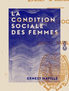 La Condition sociale des femmes - Études de sociologie