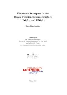 Electronic transport in the heavy fermion superconductors UPd_1tn2Al_1tn3 and UNi_1tn2Al_1tn3 [Elektronische Ressource] / von Michael Foerster