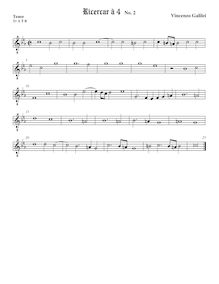 Partition ténor viole de gambe 2 (octave aigu clef), Intavolature de lauto, madrigali e ricercare par Vincenzo Galilei