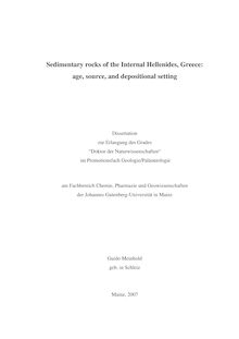 Sedimentary rocks of the Internal Hellenides, Greece [Elektronische Ressource] : age, source, and depositional setting / Guido Meinhold