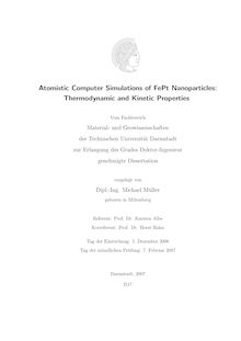 Atomistic computer simulations of FePt nanoparticles [Elektronische Ressource] : thermodynamic and kinetic properties / Michael Müller