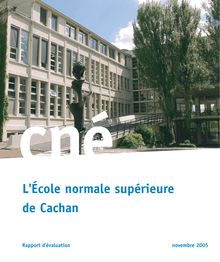 L École normale supérieure de Cachan - Rapport d évaluation de l ...