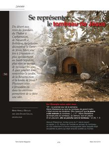 L histoire des chapelles au-dessus du tombeau de Jésus, en schémas et en images, par Marie-Armelle Beaulieu, dans le magazine "Terre Sainte". www.terresainte.fr  p50 à 53.