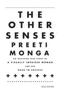 The Other Senses: An Inspiring True Story of a Visually Impaired