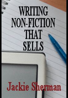Guide To Writing Non-fiction That Sells