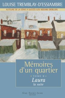 Mémoires d un quartier, tome 8 : Laura, la suite
