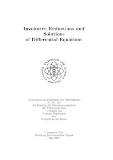 Involutive reductions and solutions of differential equations [Elektronische Ressource] / Joachim Engelmann