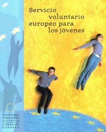 Servicio voluntario europeo para los jóvenes
