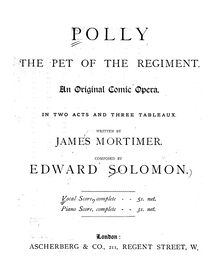 Partition complète, Polly, pour Pet of pour Regiment, An Original Comic Opera in Two Acts