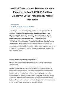 Medical Transcription Services Market is Expected to Reach USD 60.6 Million Globally in 2019: Transparency Market Research
