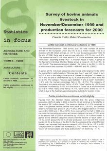 Statistics in focus. Agriculture and fisheries No 7/2000. Survey of bovine animals livestock in November/December 1999 and production forecasts for 2000