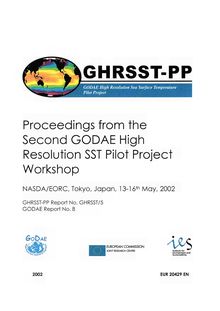 Proceedings from the second GODAE high resolution SST pilot project workshop