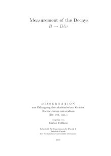 Measurement of the decays B → Dlv [Elektronische Ressource] / vorgelegt von Enrico Feltresi