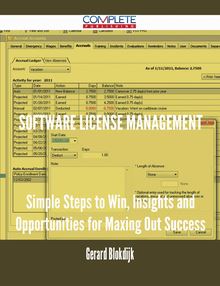software license management - Simple Steps to Win, Insights and Opportunities for Maxing Out Success