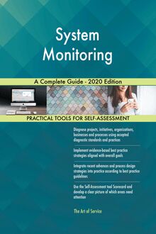 System Monitoring A Complete Guide - 2020 Edition