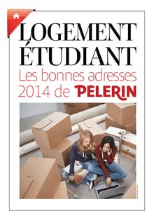 Guide 2014 "Pèlerin" du logement étudiant