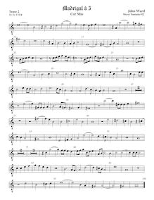 Partition Tenor2 viole de gambe, octave aigu clef, Cor Mio, Ward, John