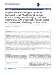 Magnetic resonance imaging, computed tomography, and 68Ga-DOTATOC positron emission tomography for imaging skull base meningiomas with infracranial extension treated with stereotactic radiotherapy - a case series
