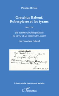 Gracchus Babeuf, Robespierre et les tyrans