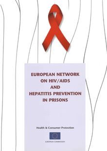 HIV/AIDS AND HEPATITIS PREVENTION IN PRISONS