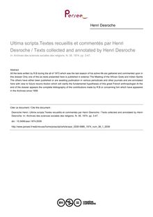 Ultima scripta.Textes recueillis et commentés par Henri Desroche / Texts collected and annotated by Henri Desroche - article ; n°1 ; vol.38, pg 3-47