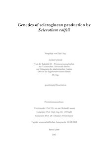 Genetics of scleroglucan production by Sclerotium rolfsii [Elektronische Ressource] / vorgelegt von Jochen Schmid