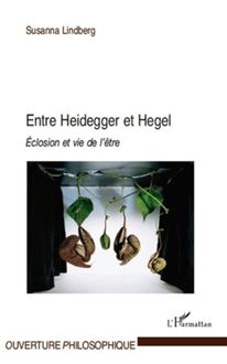 Entre Heidegger et Hegel
