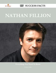 Nathan Fillion 187 Success Facts - Everything you need to know about Nathan Fillion