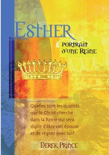 Esther: portrait d une reine