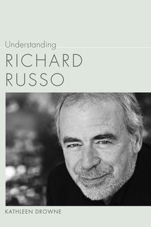 Understanding Richard Russo