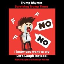 Trump Rhymes-Surviving Trump Times