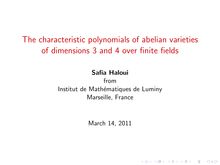The characteristic polynomials of abelian varieties of dimensions and over finite fields