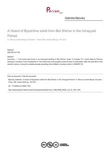 A Hoard of Byzantine solidi from Bet She an in the Umayyad Period - article ; n°158 ; vol.6, pg 161-227