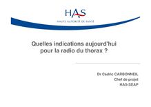 La HAS au salon du Medec du 11 au 13 mars 2009 - Atelier "Quelles indications aujourd hui pour la radio du thorax?"