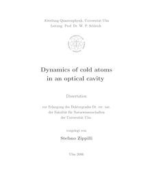 Dynamics of cold atoms in an optical cavity [Elektronische Ressource] / vorgelegt von Stefano Zippilli