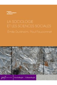 La Sociologie et les sciences sociales