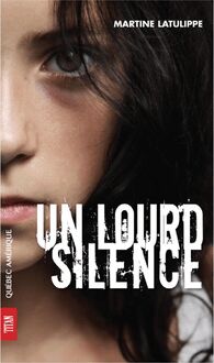 Un lourd silence : Marie-Pierre Tome 2