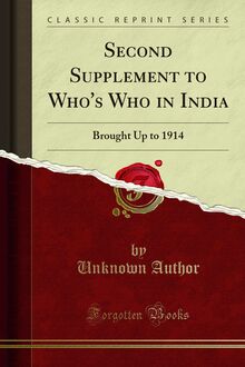 Second Supplement to Who s Who in India