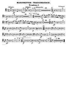 Partition Trombones 1,2, (original et transposed basse clef), 3, Marche Funèbre d une Marionnette