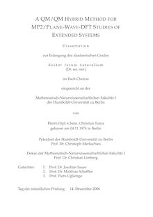 A QM/QM hybrid method for MP2/plane-wave-DFT studies of extended systems [Elektronische Ressource] / von Christian Tuma