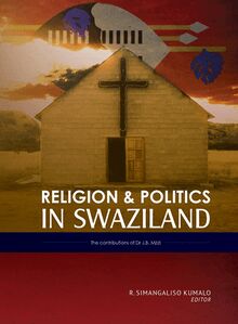 Religion and Politics in Swaziland: